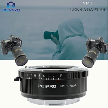 PEIPRO NF-L Mount Адаптер для ближнего фокуса для фотокамер Nikon с байонетом L для камер LUMIX S1/S1R SIGMA fp lieca SL/SL2 T L Байонет