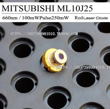 10шт MITSUBISHI ML10J25 660 нм 100 мВт импульсный 250 мВт красный лазерный диод (демонтировать)
