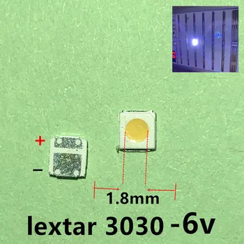 Lextar 3030 3 В 5000 шт. + 6 В 5000 шт = 10000 шт. 1,8 мм